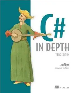 C# in Depth, 3rd edition (Repost)