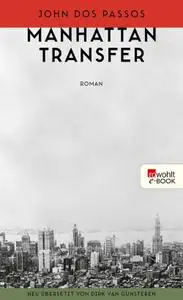 Dos Passos, John - Manhattan Transfer