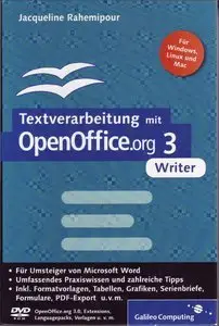 Textverarbeitung mit OpenOffice.org 3 Writer: Umstieg von MS Word, Praxiswissen, Tipps und Tricks, 3 Auflage (repost)