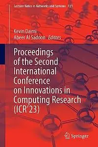Proceedings of the Second International Conference on Innovations in Computing Research (ICR’23)