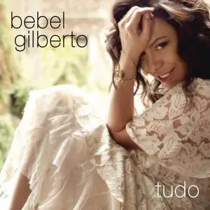 Bebel Gilberto - Tudo (2014) {Portrait}