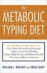 The Metabolic Typing Die