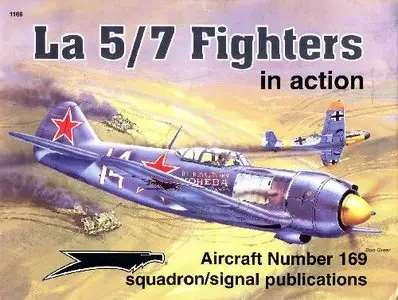 La 5/7 Fighters in Action: Aircraft Number 169 [Repost]
