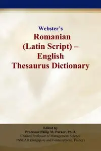 Websters Romanian (Latin Script) - English Thesaurus Dictionary
