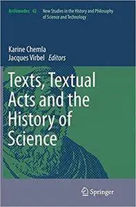 Texts, Textual Acts and the History of Science