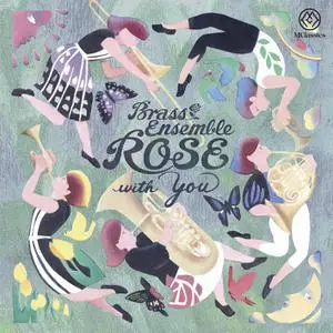 Brass Ensemble ROSE - With You (2022) [Official Digital Download 24/192]