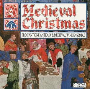 A Medieval Christmas  --  Pro Cantione Antiqua & Medieval Wind Ensemble (1986)