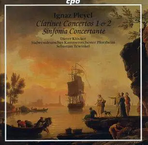 Dieter Klöcker - Ignace Pleyel: Clarinet Concertos 1 & 2, Sinfonia Concertante (2008)