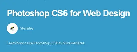 Learnable - Photoshop CS6 for Web Design