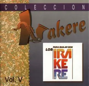 Irakere - Para Bailar Son (1981) {Egrem}