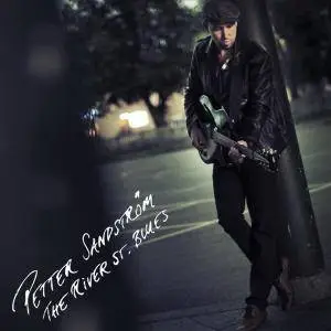 Petter Sandstrom - The River st. Blues (2012)