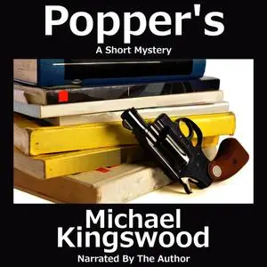 «Popper's» by Michael Kingswood