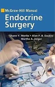 Manual Endocrine Surgery (repost)