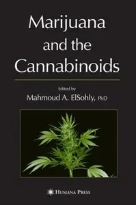Marijuana and the Cannabinoids [Repost]