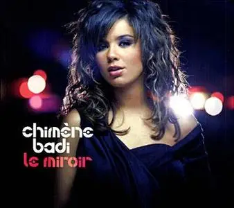 Chimène Badi - Le Miroir (2006)
