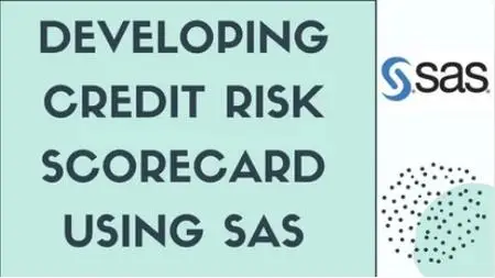 Developing Credit Risk Scorecard Using SAS