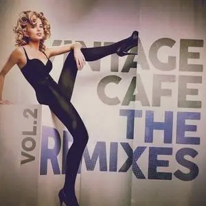 VA - Vintage Cafe – The Remixes Vol.2 (2023)