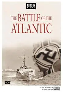 BBC - Battle Of The Atlantic (2005)