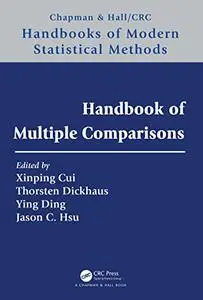 Handbook of Multiple Comparisons (Chapman & Hall/CRC Handbooks of Modern Statistical Methods)