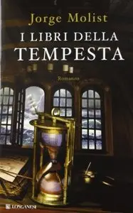 I libri della tempesta di Jorge Molist