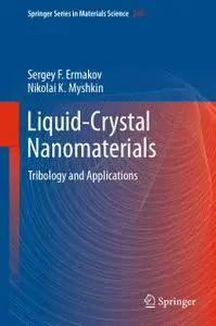Liquid-Crystal Nanomaterials: Tribology and Applications