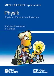 Physik - Physik für Vorklinik und Physikum, 4. Auflage (repost)