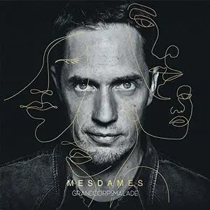 Grand Corps Malade - MESDAMES (Deluxe) (2021)
