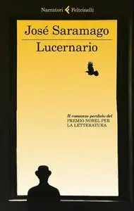 Josè Saramago - Lucernario (repost)