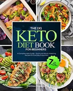 The 1x1 Keto Diet Book For Beginners
