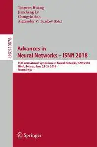 Advances in Neural Networks – ISNN 2018