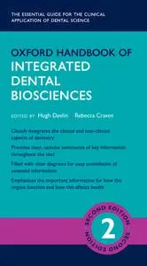 Oxford Handbook of Integrated Dental Biosciences, 2nd edition