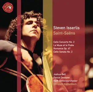 Steven Isserlis, Christoph Eschenbach - Saint-Saëns: Cello Concerto No. 2, La Muse et le Poète, Romance Op. 76, Cello Sonata No