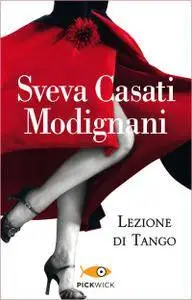 Sveva Casati Modignani - Lezione di tango