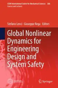 Global Nonlinear Dynamics for Engineering Design and System Safety