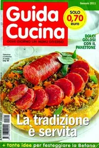 Guida Cucina - Gennaio 2011 (La tradizione è servita)