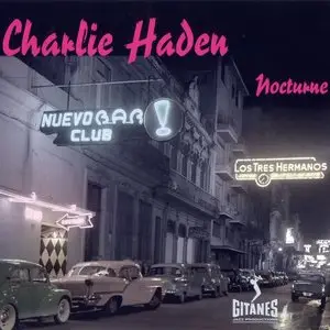 Charlie Haden - Nocturne (2001)