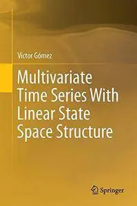 Multivariate Time Series With Linear State Space Structure