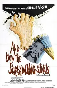 And Now the Screaming Starts! (1973)