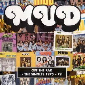 Mud - Off The Rak: The Singles 1975-1979 (2007)