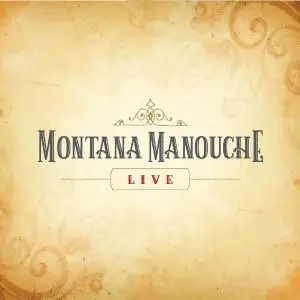 Montana Manouche - Live (2019)