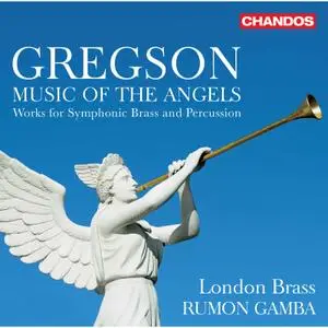 London Brass, Rumon Gamba - Music of the Angels (2020) [Official Digital Download 24/96]