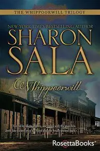 «Whippoorwill» by Sharon Sala