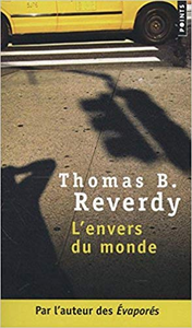 L'Envers du monde - Thomas b. Reverdy