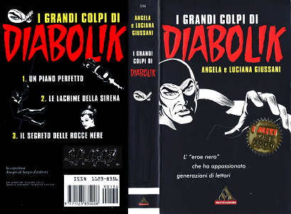 I Miti - Volume 134 - I Grandi Colpi Di Diabolik