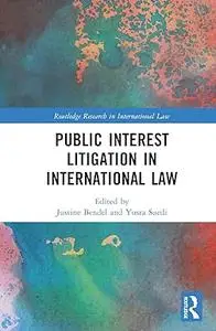 Public Interest Litigation in International Law