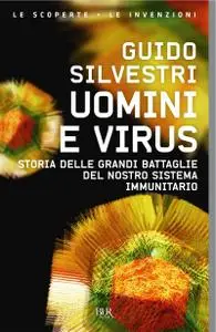 Guido Silvestri - Uomini e virus