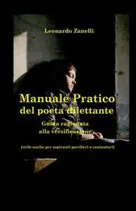 Manuale pratico del poeta dilettante