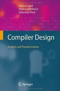Compiler Design: Analysis and Transformation (Repost)
