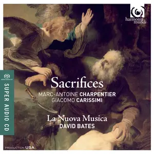 David Bates, La Nuova Musica - Sacrifices: Sébastien de Brossard, Marc-Antoine Charpentier, Giacomo Carissimi (2014)