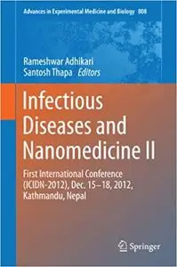 Infectious Diseases and Nanomedicine II (Repost)